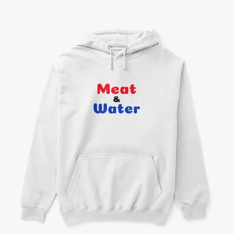 Meat and Water